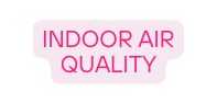 indoor air quality